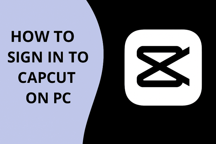 CapCut Sign In: Quick & Easy Login Guide | 2025 | Edition