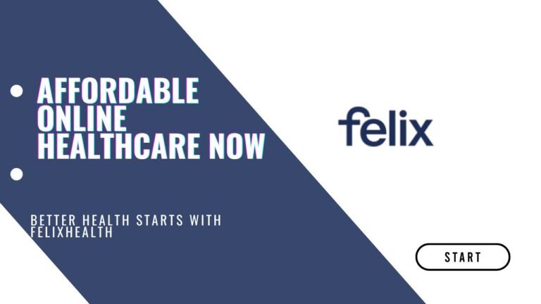 FelixHealth | Affordable Online Healthcare You Can Trust